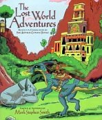 THE LOST WORLD ADVENTURES by Mark Smith